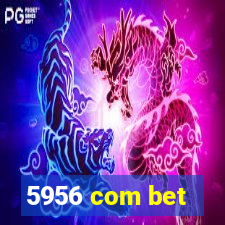 5956 com bet